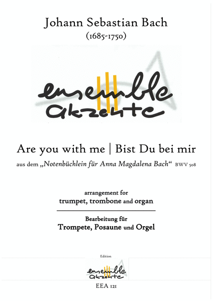 Be you with me / Bist Du bei mir from BWV 508 - arrangement for trumpet, trombone and organ image number null