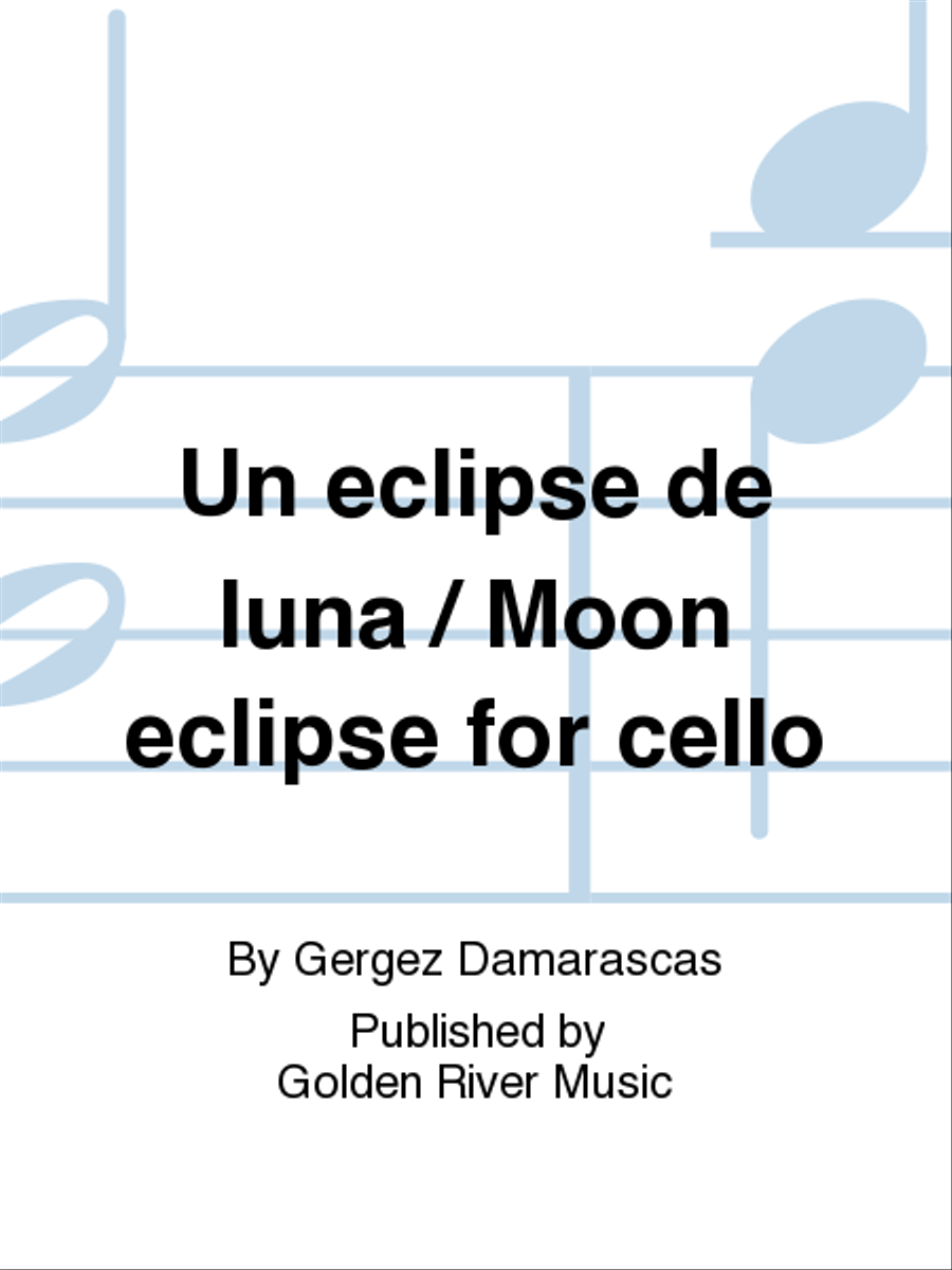 Un eclipse de luna / Moon eclipse for cello Clarinet Solo scores gallery preview page 1