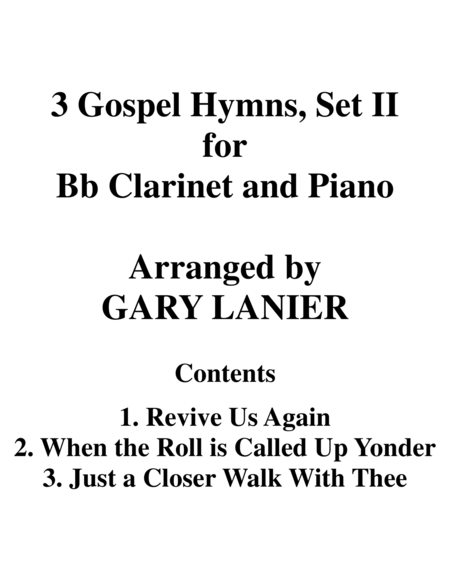 3 GOSPEL HYMNS, SET II (Duets for Bb Clarinet & Piano) image number null