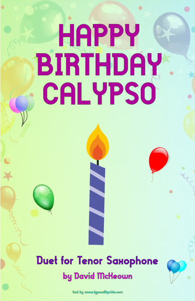 Happy Birthday Calypso, for Tenor Saxophone Duet