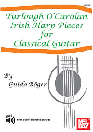 Book cover for Turlough O'Carolan Irish Harp Pieces for Classical Guitar