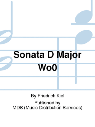 Sonata D Major Wo0