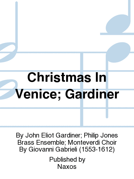 Christmas In Venice; Gardiner
