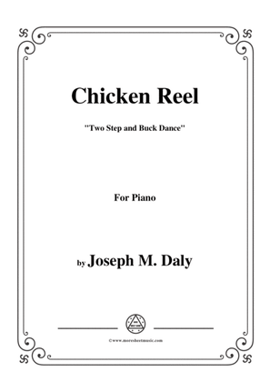 Book cover for Joseph M. Daly-Chicken Reel,for Piano