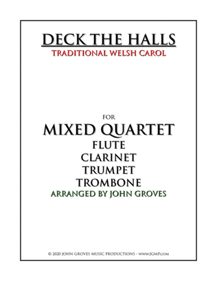 Deck The Halls - Flute, Clarinet, Trumpet, Trombone (Quartet)