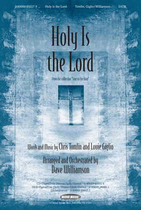 Holy Is The Lord - Anthem