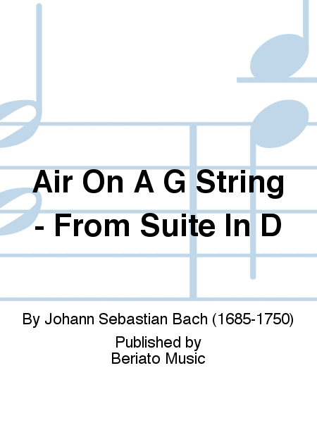 Air On A G String - From Suite In D