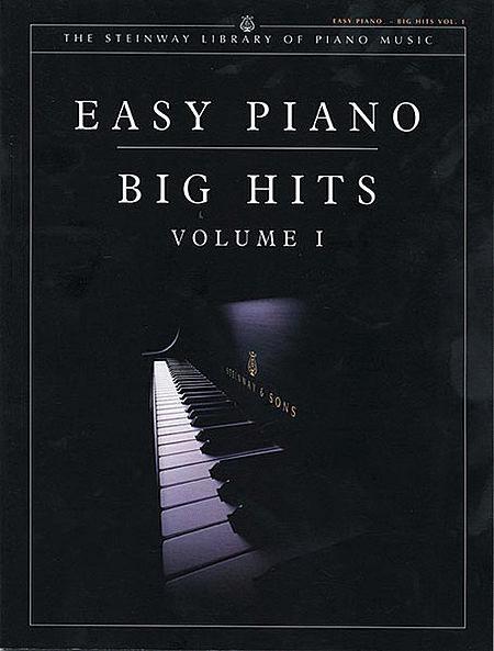 Easy Piano: Big Hits, Volume I
