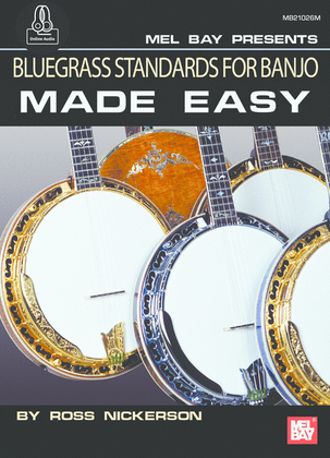 Bluegrass Standards for Banjo Made Easy