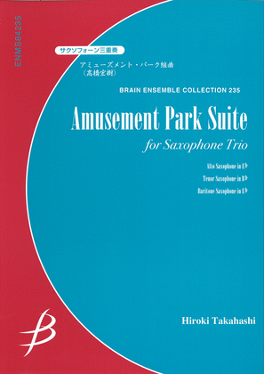 Amusement Park Suite - Saxophone Trio