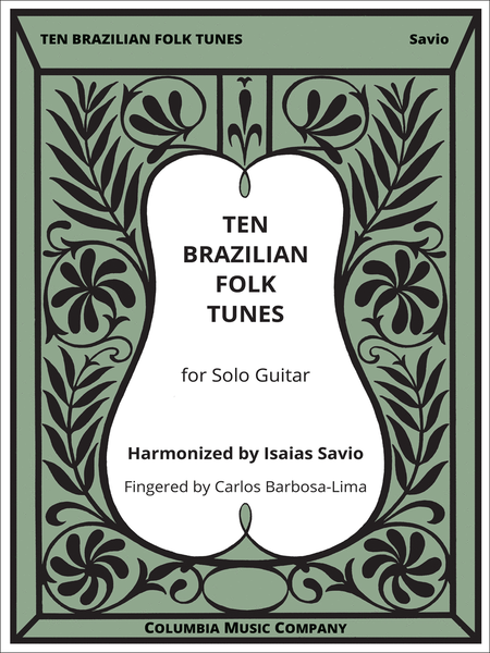 Ten Brazilian Folk Tunes