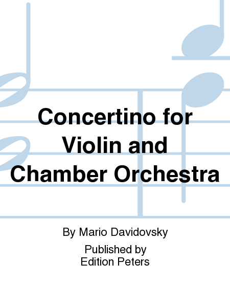 Concertino for Violin and Chamber Orchestra