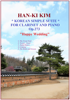 Korean Simple Suite No.3 "Happy Wedding" (For Clarinet and Piano)