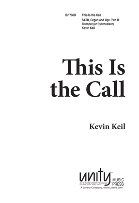 This is the Call