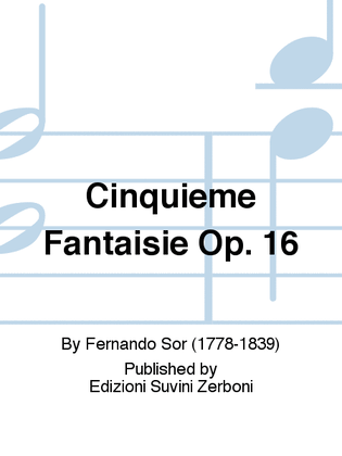 Book cover for Cinquieme Fantaisie Op. 16