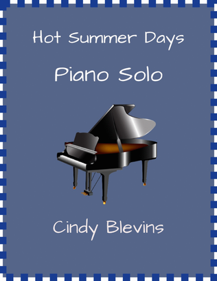 Hot Summer Days, original piano solo