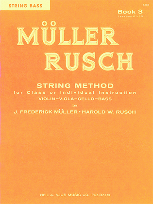 Book cover for Muller-Rusch String Method Book 3 - Violin