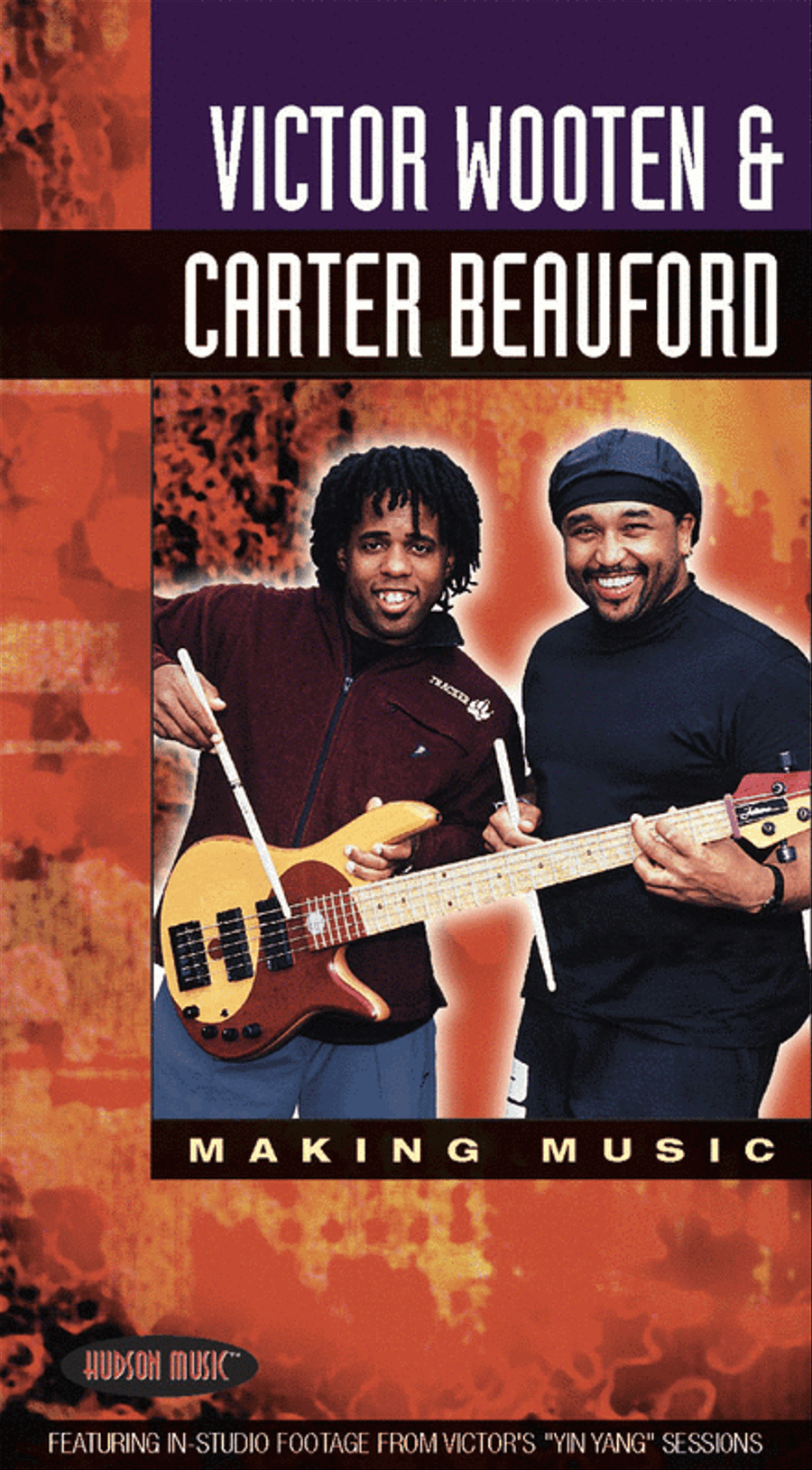 Book cover for Victor Wooten & Carter Beauford - Making Music