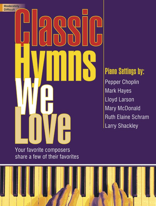 Book cover for Classic Hymns We Love