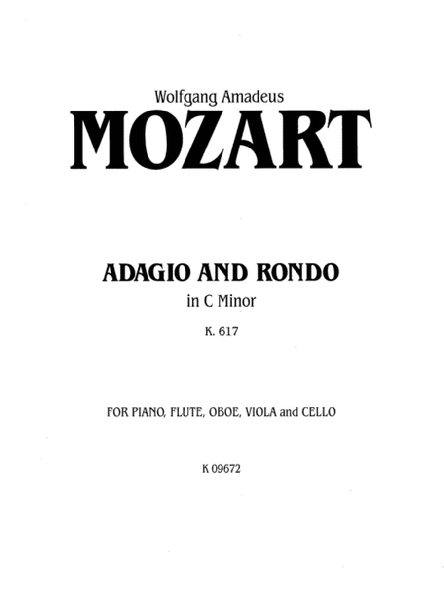 Adagio and Rondo in C Minor, K. 617