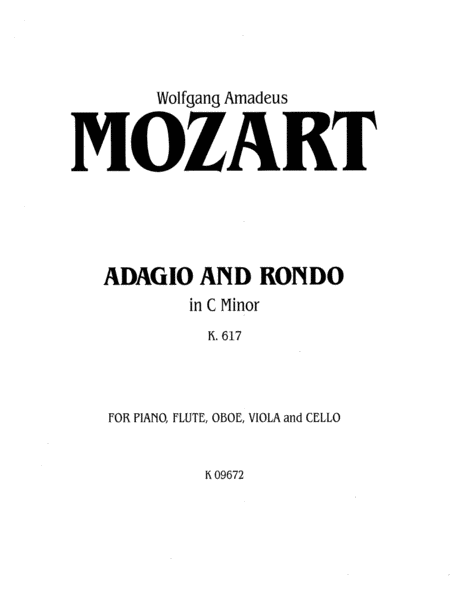Adagio and Rondo in C Minor, K. 617