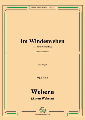 Webern-Im Windesweben,Op.3 No.2,in A Major