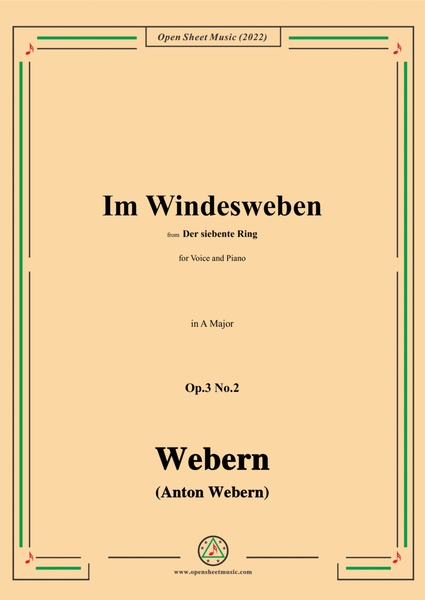 Webern-Im Windesweben,Op.3 No.2,in A Major image number null