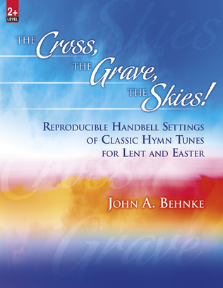 Book cover for The Cross, The Grave, The Skies!