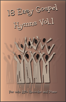 Book cover for 18 Gospel Hymns Vol.1 for Solo Alto Recorder and Piano