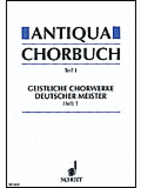 Antiqua Chorbuch Sacred Vol 1