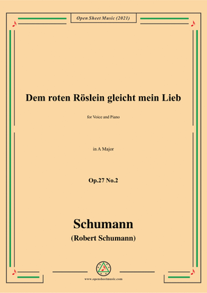 Book cover for Schumann-Dem roten Roslein gleicht mein Lieb,Op.27 No.2,in A Major,for Voice&Piano
