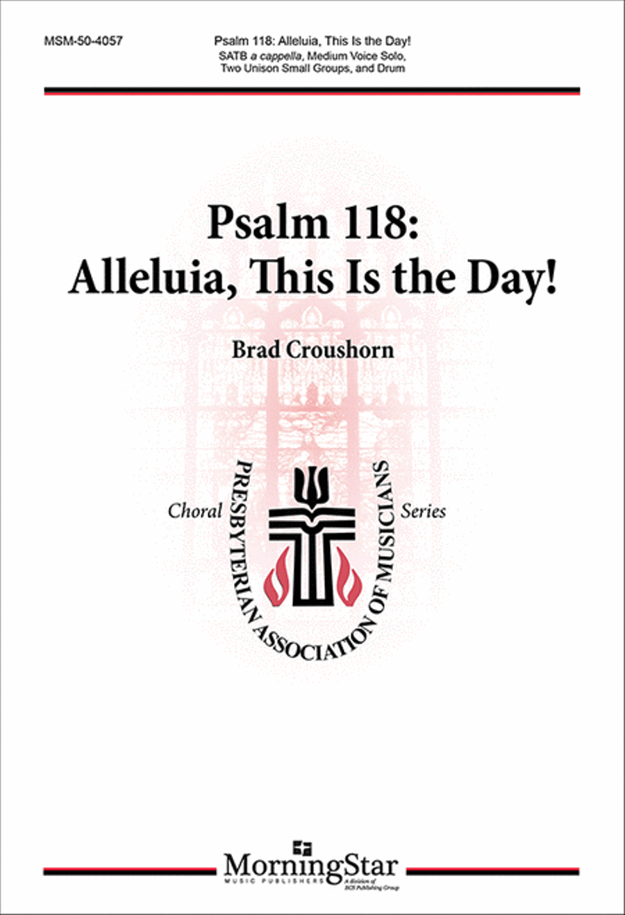 Psalm 118: Alleluia, This Is the Day! 4-Part scores gallery preview page 1