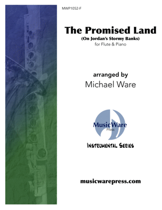 The Promised Land (On Jordan's Stormy Banks) Flute