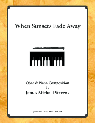 When Sunsets Fade Away - Oboe & Piano