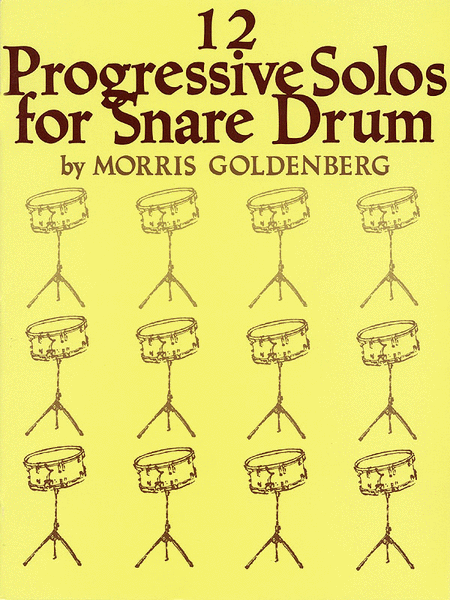 Twelve Progressive Solos For Snare Drum