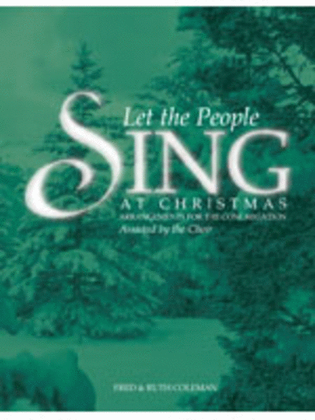 Let the People Sing at Christmas