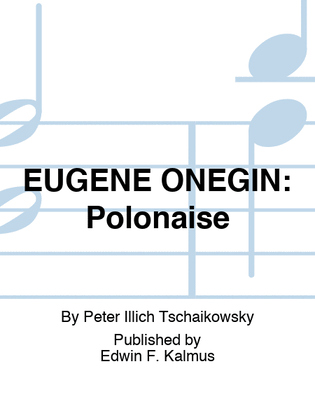Book cover for EUGENE ONEGIN: Polonaise