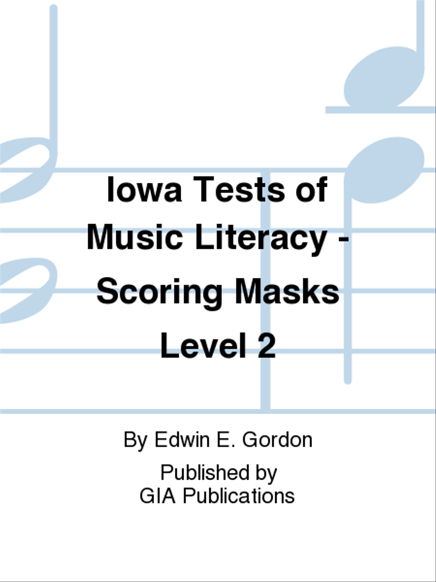 Iowa Tests of Music Literacy - Scoring Masks Level 2 School and Community scores gallery preview page 1