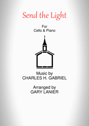 Book cover for SEND THE LIGHT (Cello & Piano)