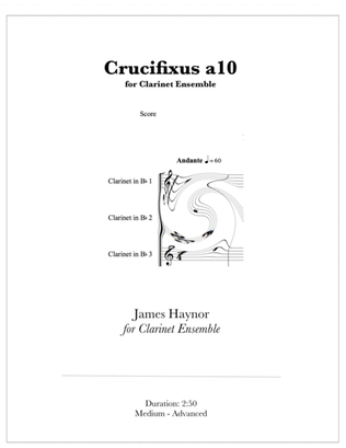 Crucifixus a10 for Clarinet Ensemble