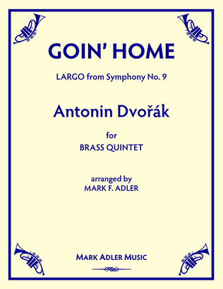 Goin' Home (Largo from Symphony No. 9)
