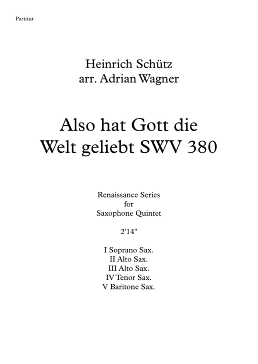 Also hat Gott die Welt geliebt SWV 380 (Heinrich Schütz) Saxophone Quintet arr. Adrian Wagner image number null
