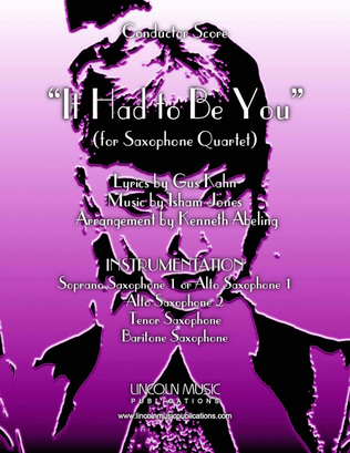 Book cover for It Had to Be You (for Saxophone Quartet SATB or AATB)