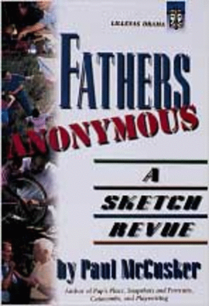 Fathers Anonymous (Production Pack)