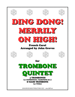 Ding Dong! Merrily on High! - Trombone Quintet