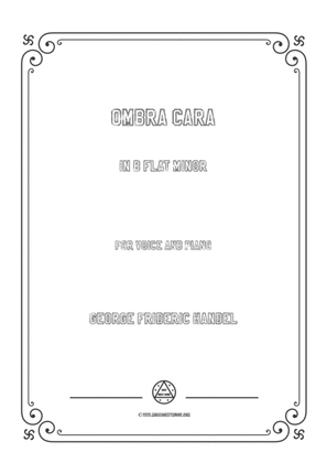 Book cover for Handel-Ombra cara in b flat minor,for Voice and Piano
