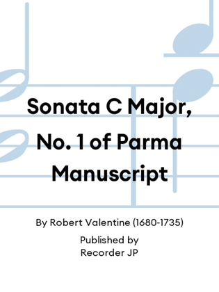 Sonata C Major, No. 1 of Parma Manuscript