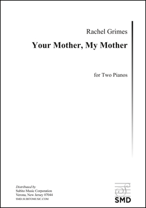 Your Mother, My Mother