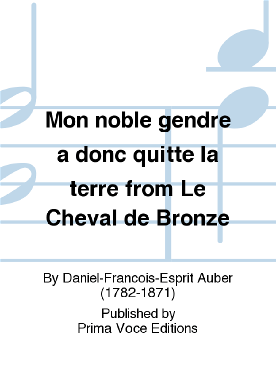 Mon noble gendre a donc quitte la terre from Le Cheval de Bronze Bass Voice scores gallery preview page 1