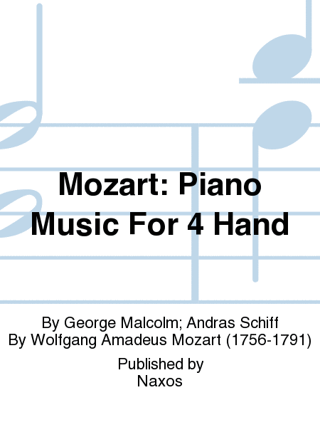 Mozart: Piano Music For 4 Hand